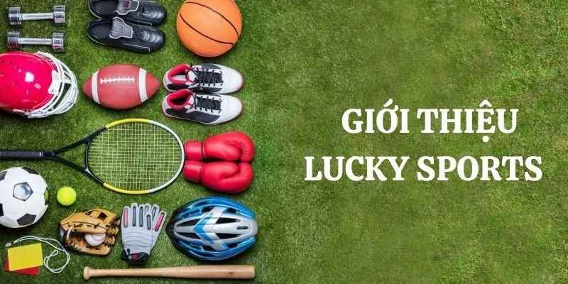 Sơ lược về nhà phát hành Lucky Sports 007WIN uy tín