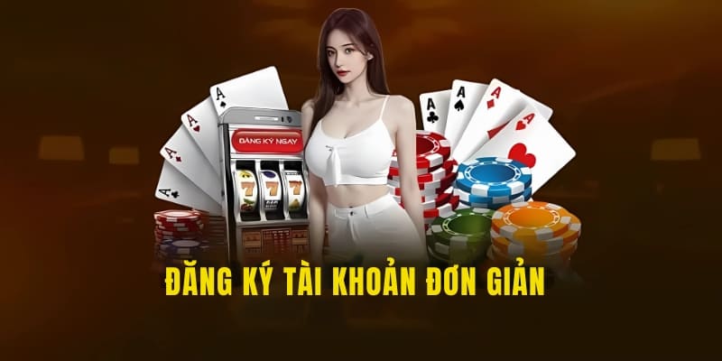 Đăng ký nhanh với 3 bước đơn giản và dễ hiểu