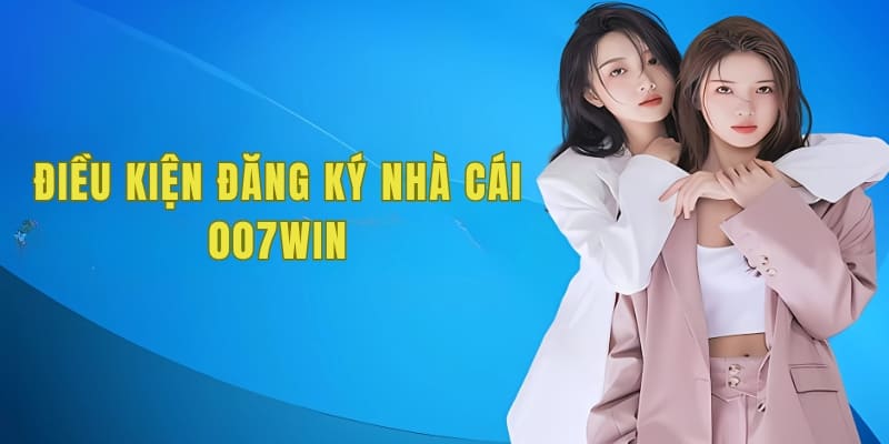 Điều kiện cần thiết để đăng ký được tài khoản gì?